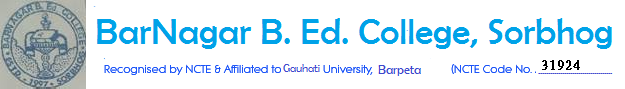 Barnagar B.Ed College, Sorbhog Logo